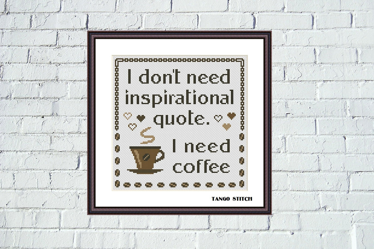 All I Need is Coffee & Books Cross Stitch Pattern Instant 