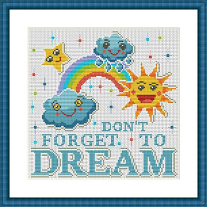 Don't forget to dream motivational nursery free cross stitch pattern