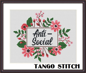 Anti-social funny sarcastic sassy free cross stitch embroidery pattern