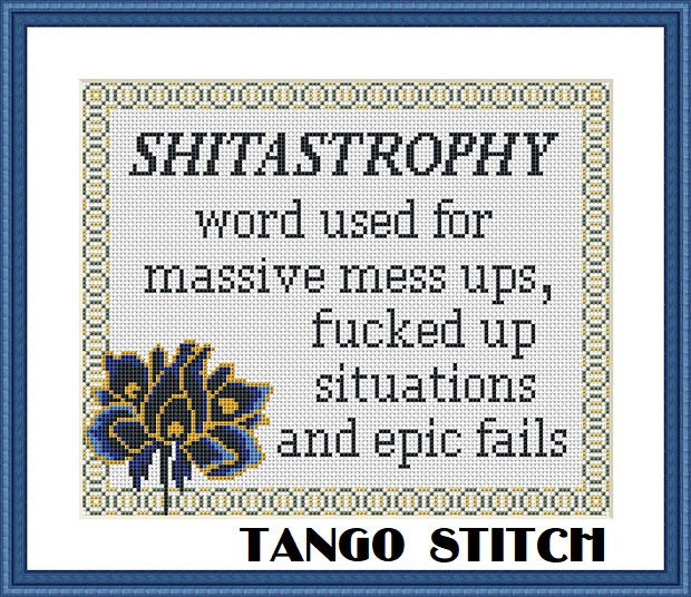 Shitastrophy funny subversive free cross stitch pattern