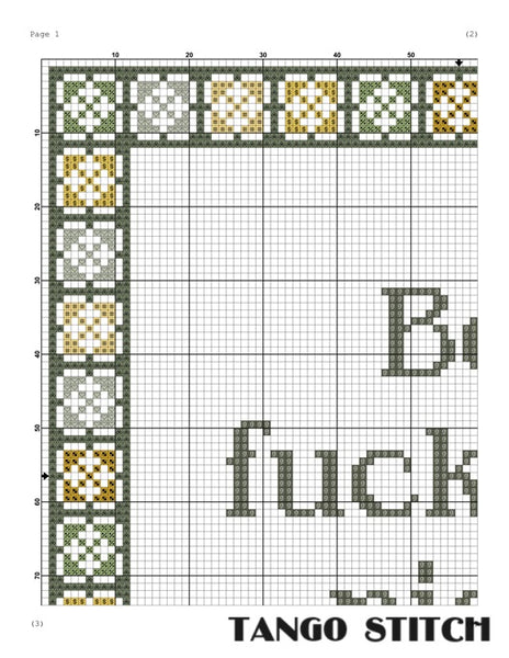 Be nice funny sassy motivational cross stitch pattern - Tango Stitch