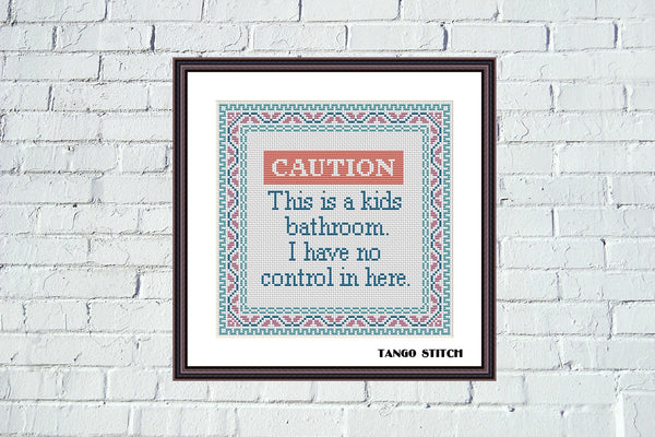 Caution. This is a kids bathroom funny cross stitch pattern - Tango Stitch