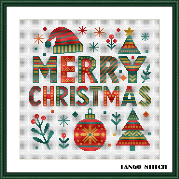 Cross-stitched pattern with 'Merry Christmas' text and festive elements on a white background. Merry Christmas holiday festive cross stitch pattern - Tango Stitch