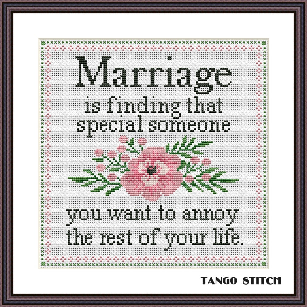 Marriage is finding that special someone cross stitch pattern - Tango Stitch