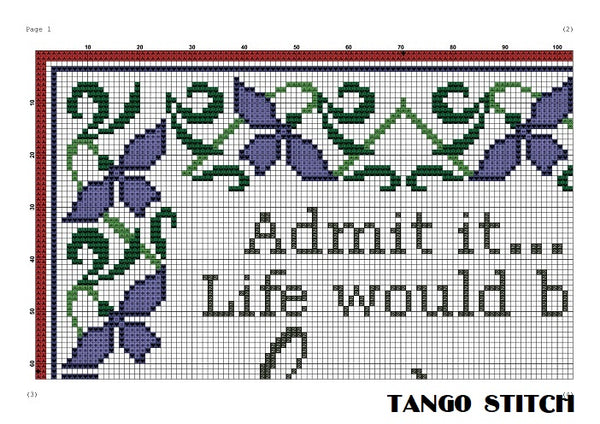 Admit it... funny romantic cross stitch pattern - Tango Stitch