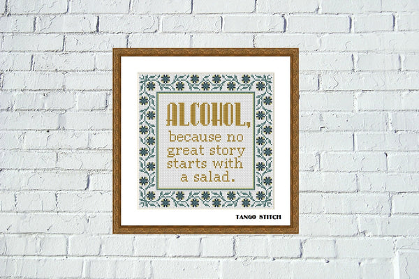 Alcohol funny sarcastic quote cross stitch pattern