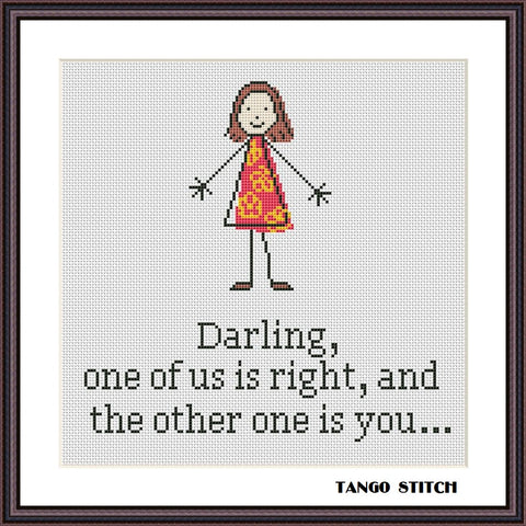 Darling funny sarcastic sassy quote cross stitch pattern