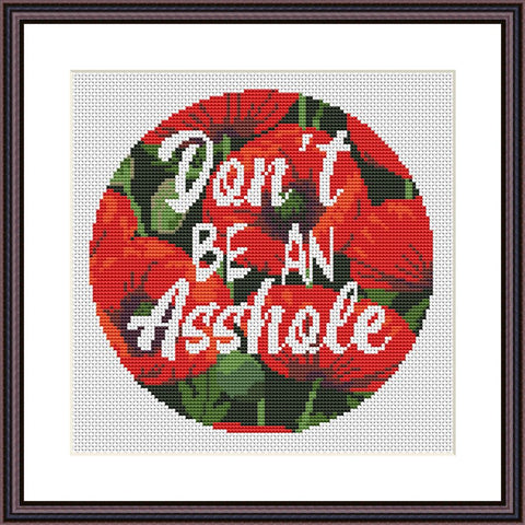 Don't be an asshole funny sassy cross stitch pattern  