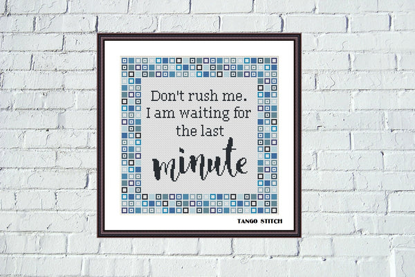 Last minute funny cross stitch embroidery pattern