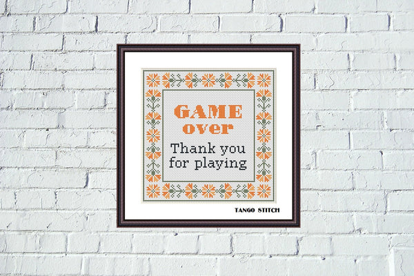 Game over. Thank you for playing funny cross stitch pattern - Tango Stitch