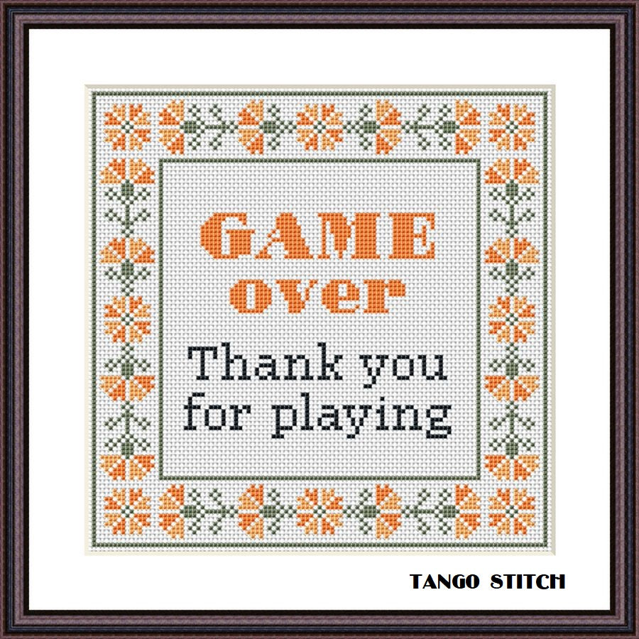 Game over. Thank you for playing funny cross stitch pattern - Tango Stitch