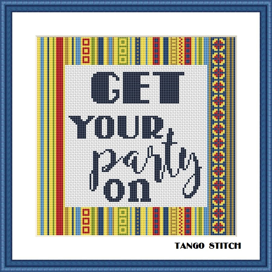 Get your party on funny cross stitch card pattern - Tango Stitch
