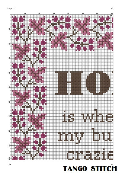 Home is wherever my bunch of crazies are funny cross stitch embroidery pattern