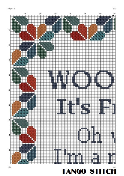 It's Friday funny mom's quote cross stitch pattern - Tango Stitch
