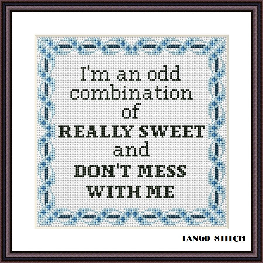 I'm an odd combination funny sarcastic cross stitch pattern, Tango Stitch