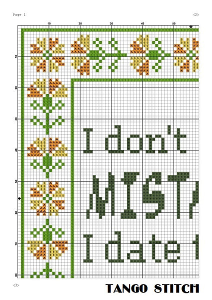 I don't make mistakes funny sarcastic quote cross stitch pattern
