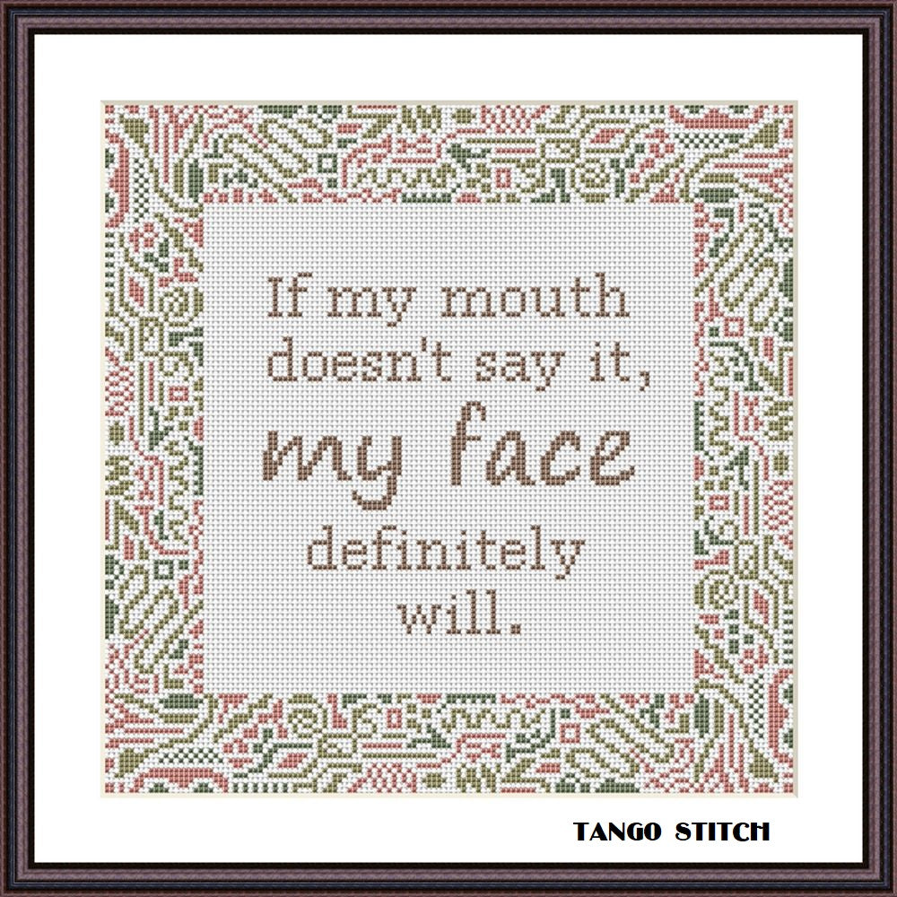 If my mouth funny sarcastic quote cross stitch pattern - Tango Stitch