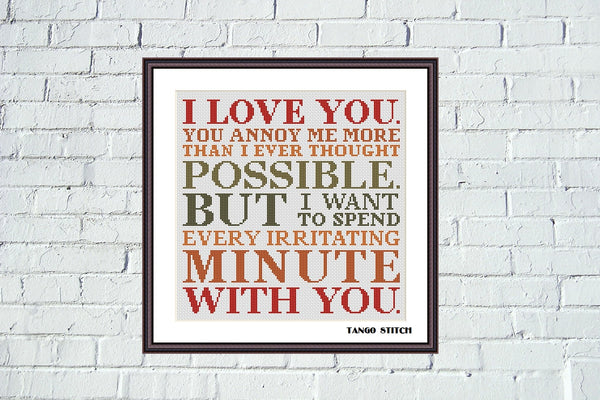With you funny romantic quote cross stitch pattern - Tango Stitch
