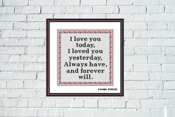 I love you Valentines romantic quote cross stitch pattern, Tango Stitch