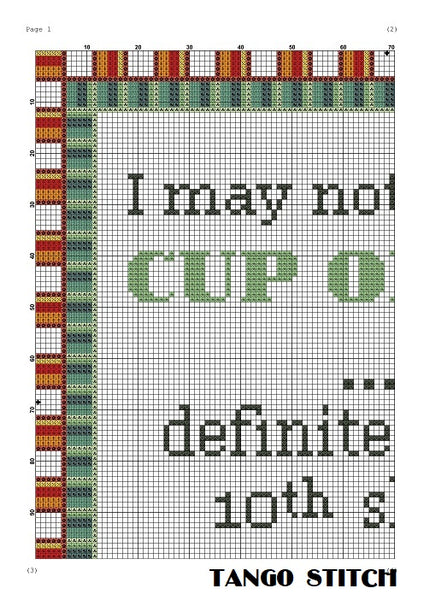 I may not be your cup of tea funny sassy cross stitch pattern