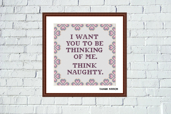 I want you funny romantic cross stitch embroidery pattern
