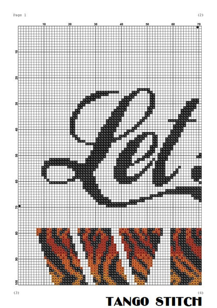 Let's go wild tiger print typography cross stitch pattern, Tango Stitch