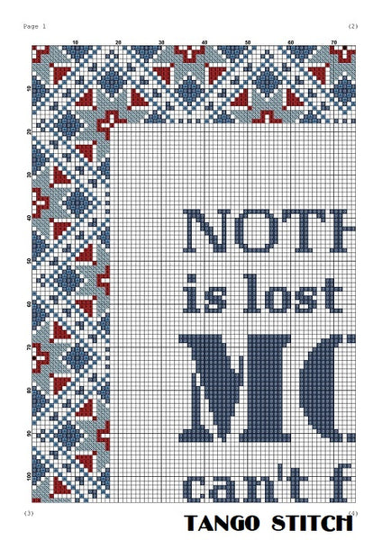Nothing is lost funny sarcastic quote cross stitch pattern