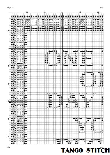 One day or day one. You decide funny cross stitch pattern  