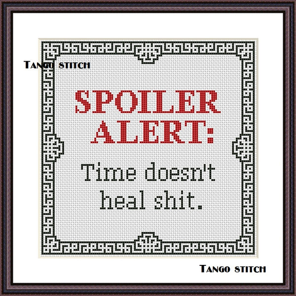 Spoiler alert funny subversive cross stitch embroidery pattern - Tango Stitch