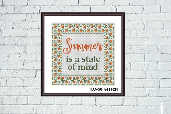 Summer is a state of mind motivational cross stitch pattern - Tango Stitch