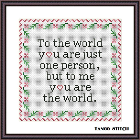 To the world romantic quote cross stitch pattern, Tango Stitch