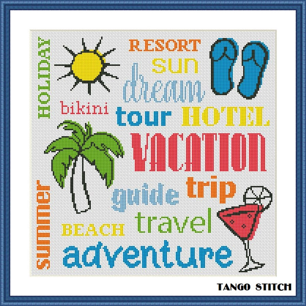 Vacation summer holidays travel adventure cross stitch pattern