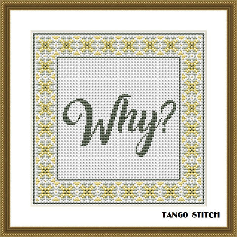 Why lettering ornament cross stitch pattern