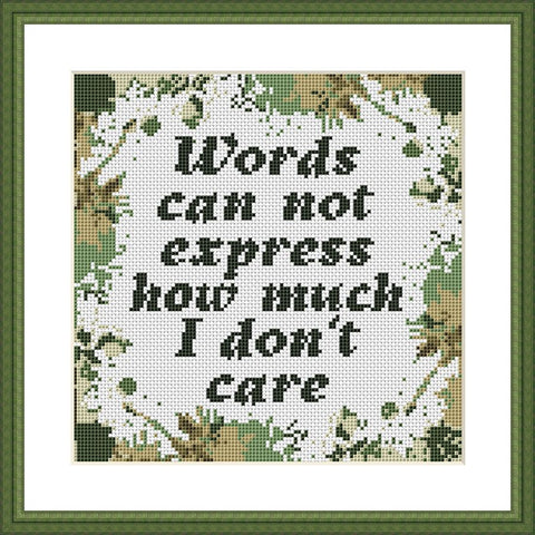 Words can not express how much I don't care funny cross stitch pattern